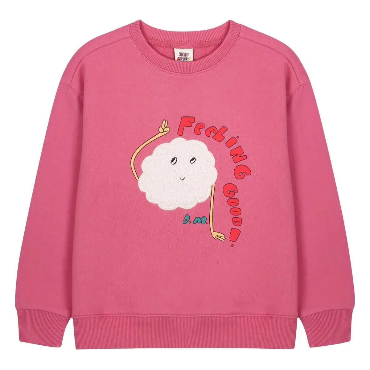 Jelly Mallow - "Feeling Good" Sweatshirt | Pembe