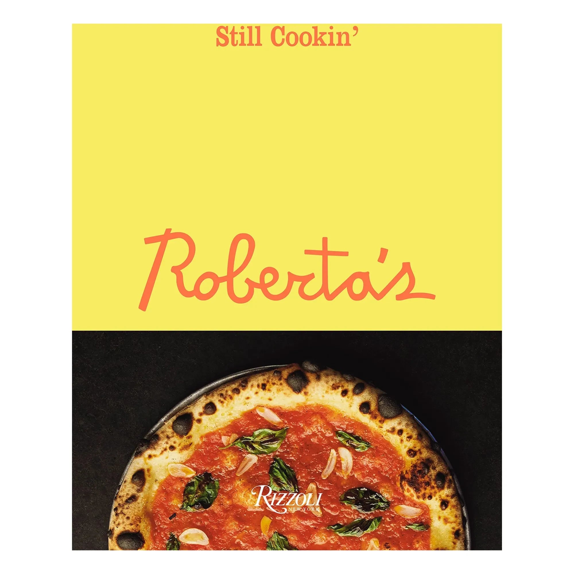 Rizzoli - Roberta’s: Hâlâ Pişiriyoruz - EN