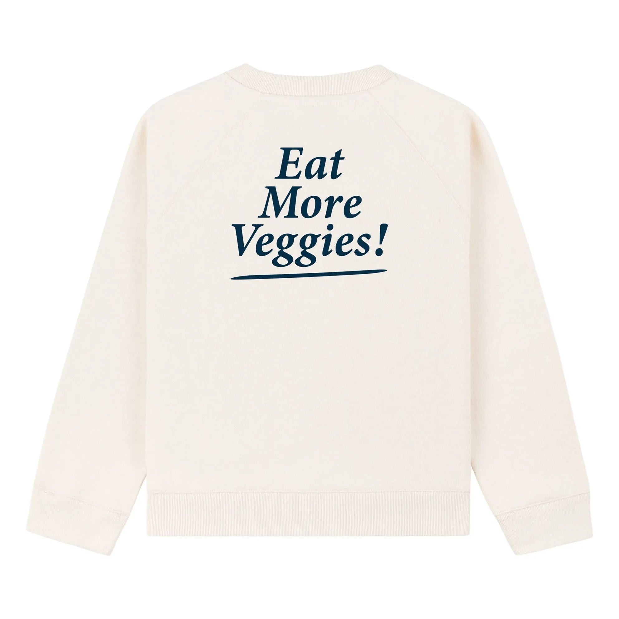 Sporty & Rich - Sweat Eat More Veggies | Creme