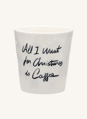 Anna + Nina - "All I Want Is Coffee" Taza de Café | Blanca